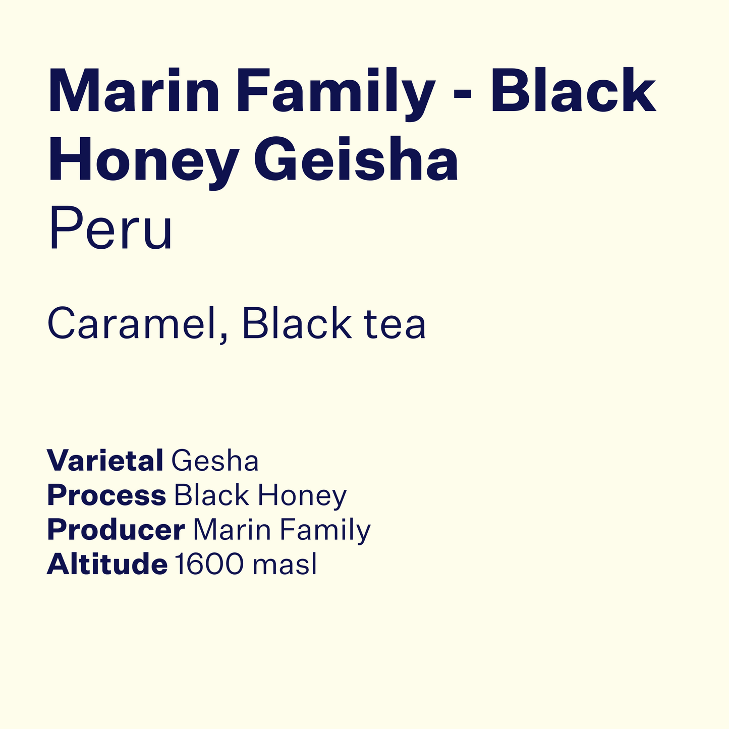 Peru Marin Family - Black Honey Geisha